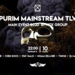 Mainstream TLV - Purim 2020 Main Event By NOX GROUP