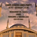 Camel Riders Label Party