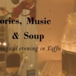 Stories, music & soup in Yaffo