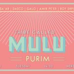 Tribe Called Mulu Purim Special