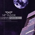 Exclusive Purim 2020 - 14th Floor