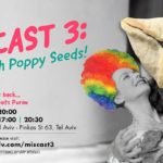 Miscast 3: Now With Poppy Seeds!