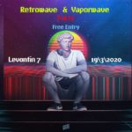 Retrowave & Vaporwave Party! free entry