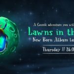 New Born's New Album Launch Party - Lawns In The Void