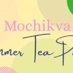 Mochi & Bubble Tea Summer Party