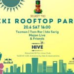 Saturday Hive : Secret tiki rooftop