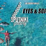 SPUTNIK Gallery \ Eyes & Scissors - Exhibition opening: Tue 11.8