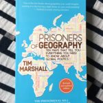 Kerem House Book Club - Prisoners of Geography: Ten Maps That Tell You Everything About Geopolitics