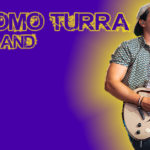 GIACOMO TURRA & THE BAND @ The Zone