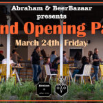 Beer Bazaar - the Grand Opening Party @ Abraham Hostel