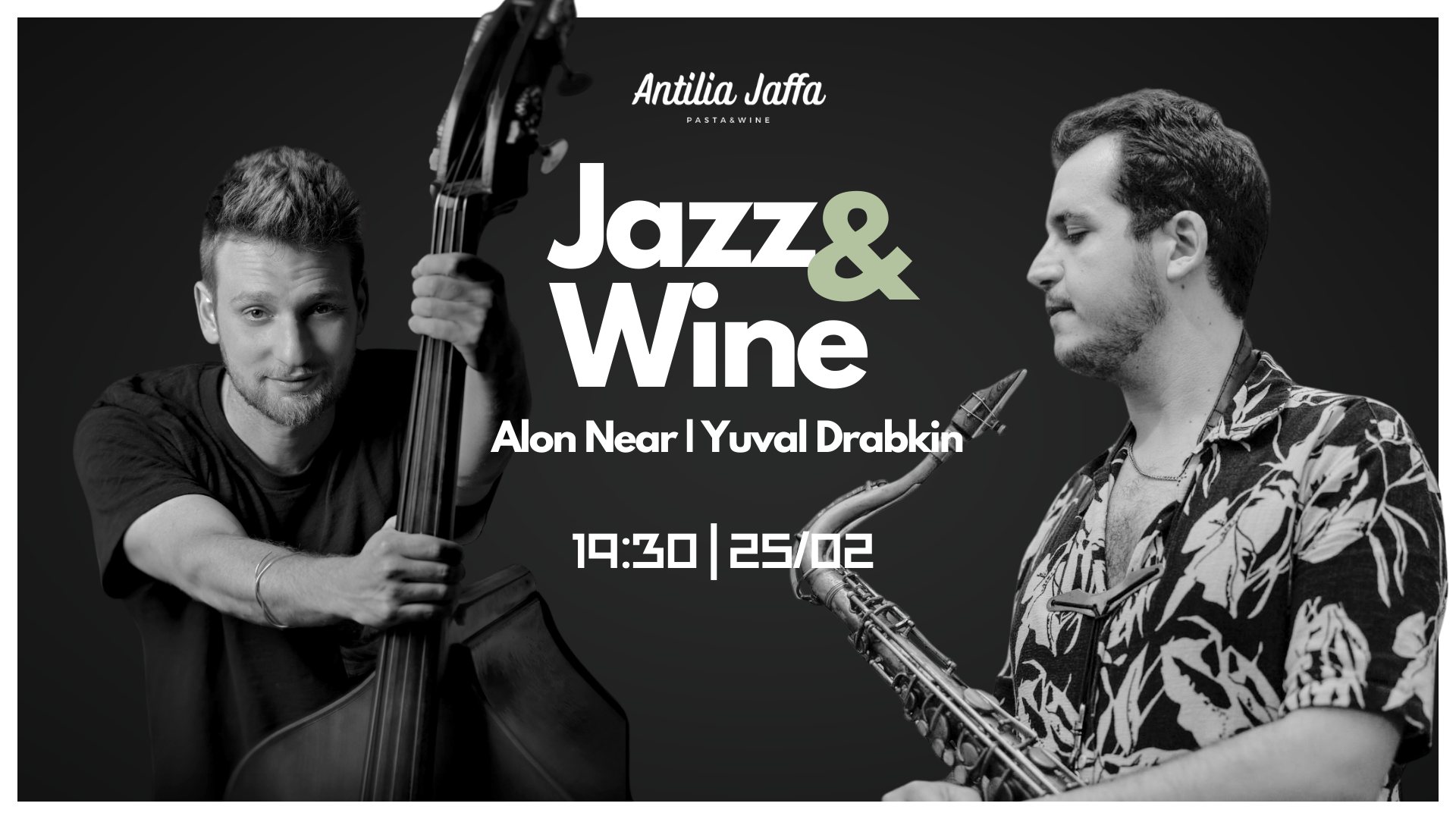 Alon Near | Yuval Drabkin - Jazz, Pasta & wine @ Antilia Jaffa