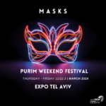 Masks Purim Weekend @ Expo Tel Aviv