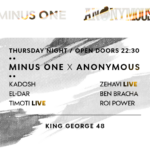 Anonymous X Minus One Presents: Live Edition @ Minus One, King George 48