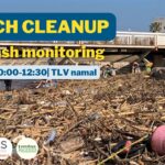 TLV Beach Cleanup & Trash Monitoring @ Tel Aviv Namal (Port)