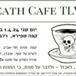 DEATH CAFE TLV - Spring 24 @ Cafe Shapira