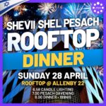 JTLV Shevii Shel Pesach Rooftop Dinner @ Allenby 2