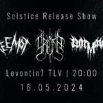 Solstice Release Show - Srefa - Reemot - Bormavet @ Levontin 7