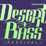 Desert Bass Festival @ Shittim