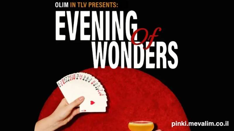 Evening of Wonders