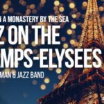 Jazz on the Champs-Elysees Live Jazz at an Armenian Monastery by the Sea @ Saint Nicholas Monastery, Jaffa