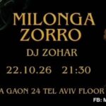 Milonga Zorro @ Se'adya Ga'on St 24