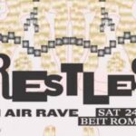 Restless - Open Air Rave @ Teder / Beit Romano