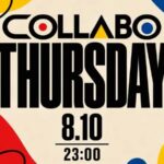 Thursday's Collabo @ Collabo
